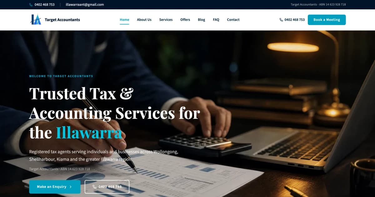 The illawarraaccounting.cloud homepage, branded Target Accountants: a hero reading “Trusted Tax & Accounting Services for the Illawarra” over a photograph of an accountant working at a desk, with make-an-enquiry and phone buttons.